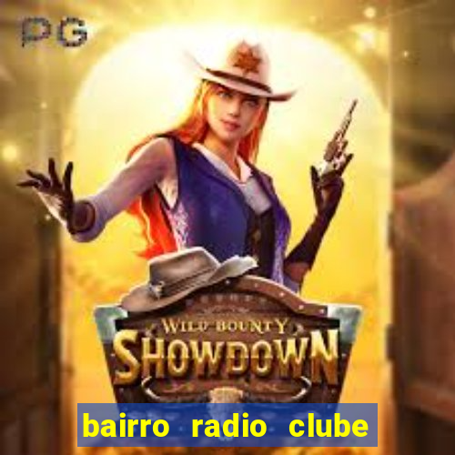 bairro radio clube em santos